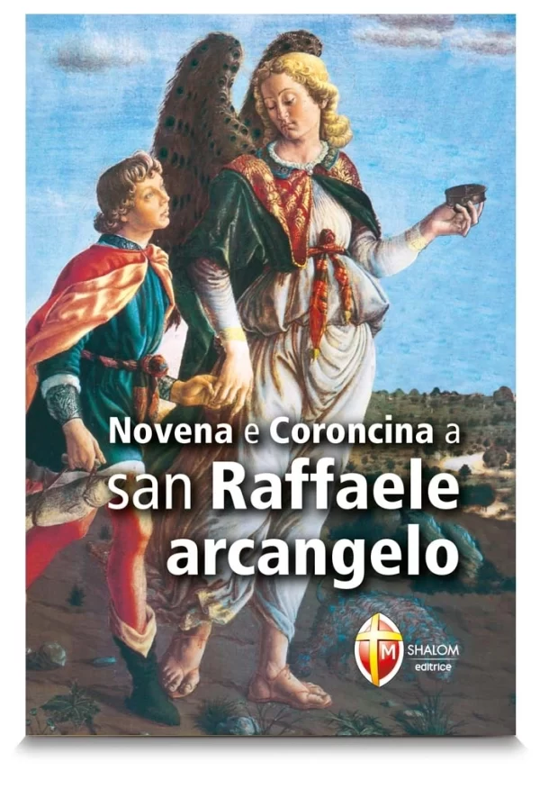 Novena e Coroncina a San Raffaele Arcangelo