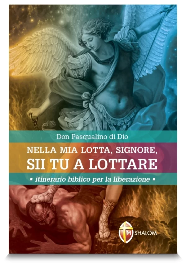 Nella mia lotta, Signore, sii tu a lottare