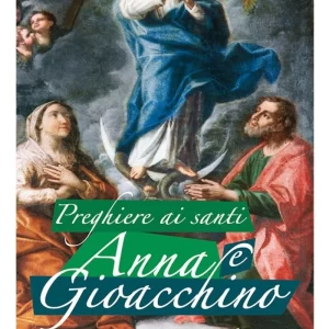 Preghiere ai Santi - Anna e Gioacchino