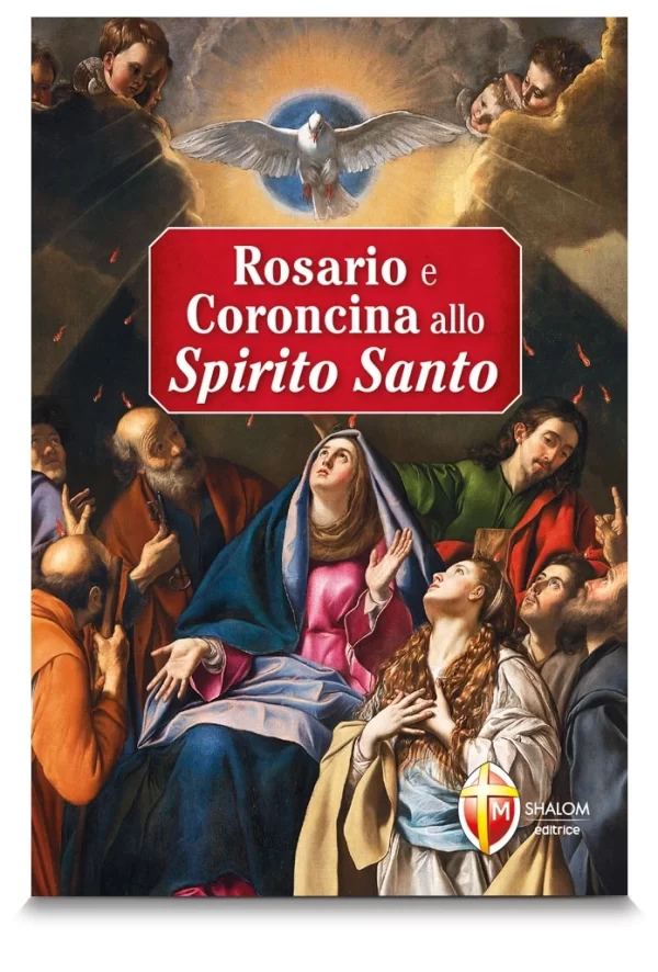 Rosario e Coroncina allo Spirito Santo