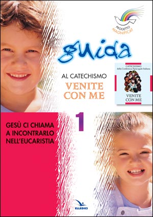 Progetto Magnificat Guida Venite con Me 1