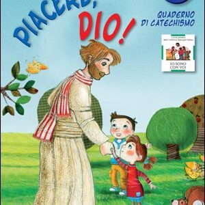 Piacere, Dio! 2 " Io sono con Voi"