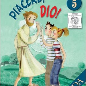 Piacere, Dio! Guida 5