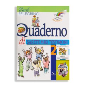 Quaderno Sarete I Miei Testimoni 2