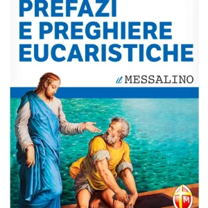 Prefazi e preghiere eucaristiche