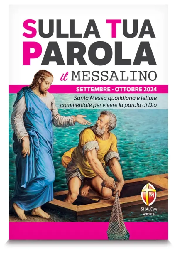 Sulla Tua Parola - Messalino quotidiano- Settembre\ Ottobre 2024