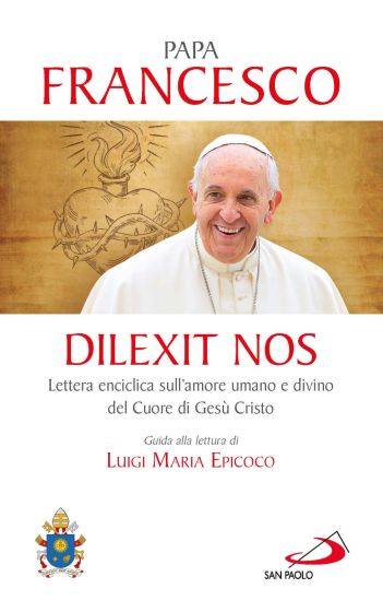Papa Francesco - Dilexit Nos