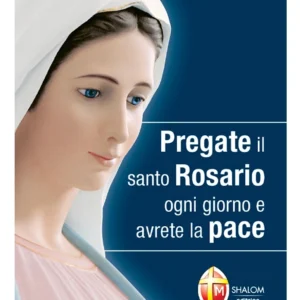 Pregate il santo Rosario ogni giorno e avrete la pace
