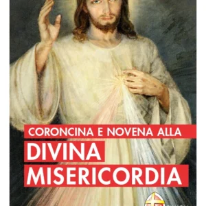 Coroncina e Novena alla Divina Misericordia